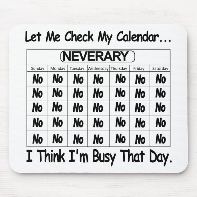 Alfombrilla De Ratón Calendario Neverary ocupado (Frente)