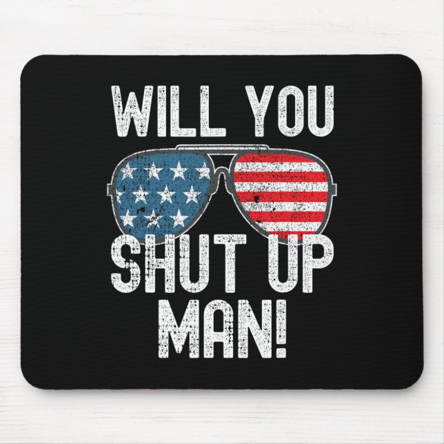 Alfombrilla De Ratón ¡Cállate hombre! Joe Biden (Frente)