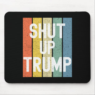 Alfombrilla De Ratón ¡Cállate Trump! Debate presidencial de Joe Biden