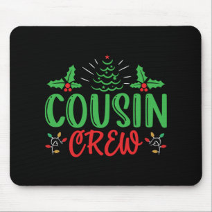 Alfombrilla De Ratón Camiseta Cousin Crew