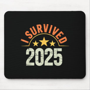 Alfombrilla De Ratón Camiseta divertida Año Nuevo 2026 Sobreviví 2025