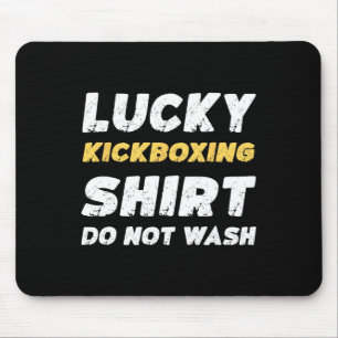 Alfombrilla De Ratón Camiseta Divertida de Kickboxing Suerte No Lavar
