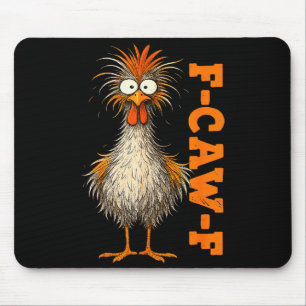 Alfombrilla De Ratón Camiseta F Caw F Pollo F-caw-f Divertido Meme Homb