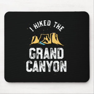 Alfombrilla De Ratón Camiseta I Hiked The Grand Canyon - Caminata Arizo