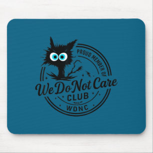 Alfombrilla De Ratón Camiseta Not Care Club Gato Negro