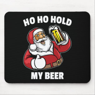 Alfombrilla De Ratón Camiseta Santa Ho Ho Sostén Mi Cerveza Navidad En