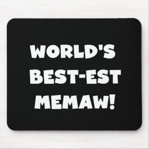 Alfombrilla De Ratón Camisetas blancos y negros del Mejor-est Memaw del