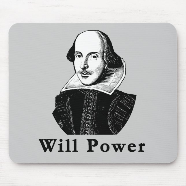 Alfombrilla De Ratón Camisetas de la FUERZA DE VOLUNTAD de William (Frente)