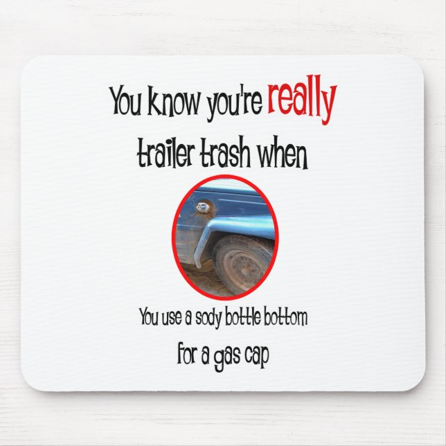 Alfombrilla De Ratón Camisetas y regalos divertidos de Trailer Park (Frente)