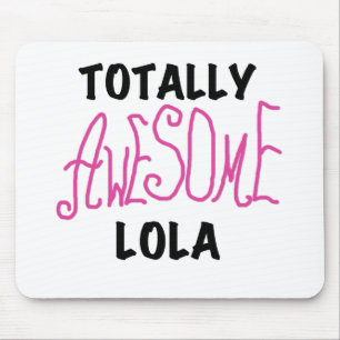 Alfombrilla De Ratón Camisetas y regalos Lola rosados totalmente alucin