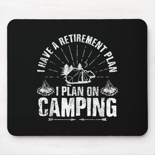 Alfombrilla De Ratón Camng Retirement Gift Funny Quote Outdoor Retired  (Frente)