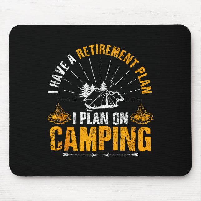 Alfombrilla De Ratón Camng Retirement Gift Funny Quote Outdoor Retired  (Frente)
