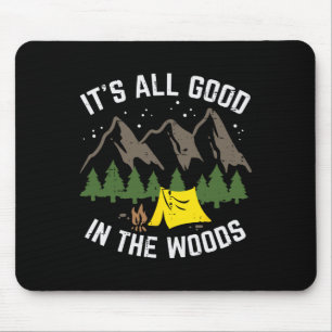 Alfombrilla De Ratón Campamento Todo Bien En Los Bosques Senderismo Cam