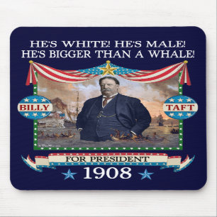 Alfombrilla De Ratón Campaña Mousepad de William Howard Taft 1908