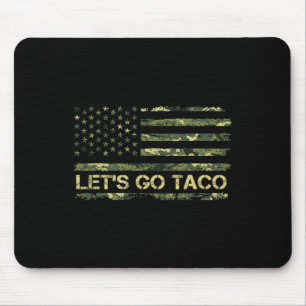 Alfombrilla De Ratón Camuflaje Vamos Taco, que significa meme de Trump 