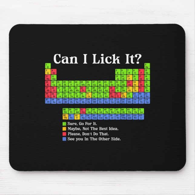 Alfombrilla De Ratón Can I Lick It Periodic Table Chart Science Teacher (Frente)