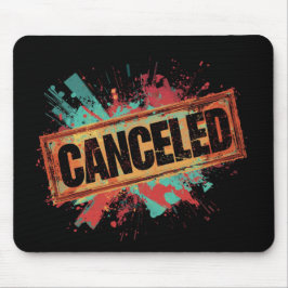 Alfombrilla De Ratón Cancelado con una apariencia grunge