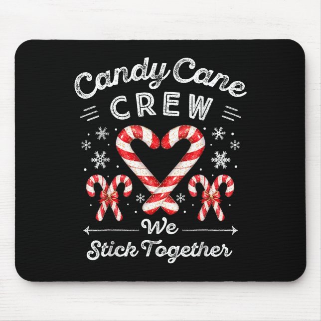 Alfombrilla De Ratón Candy Cane Crew We Stick Together Christmas Costum (Frente)