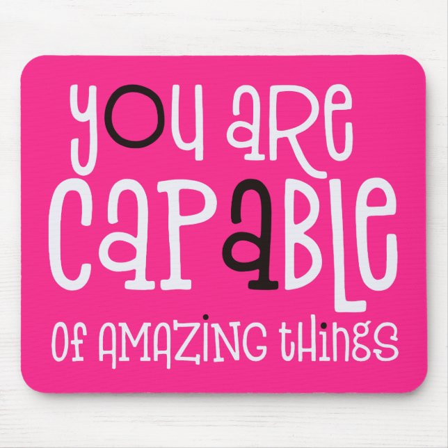 Alfombrilla De Ratón Capable of Amazing Things Positive Quote Pink (Frente)