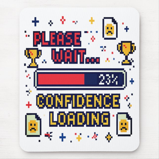 Alfombrilla De Ratón Carga de Confianza Divertida Pixel Art Tee (Frente)
