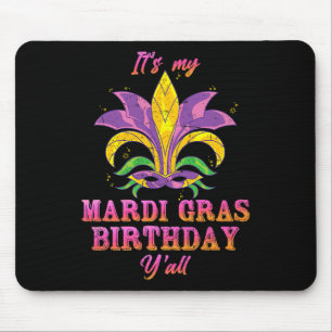 Alfombrilla De Ratón Carnaval es mi cumpleaños mardi gras