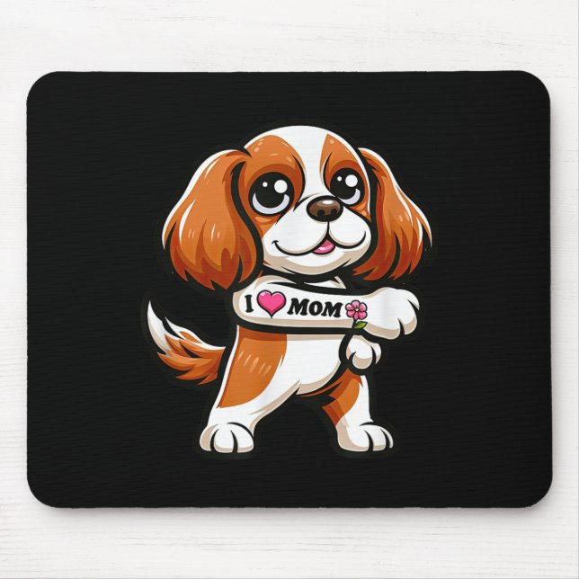 Alfombrilla De Ratón Cavalier King Charles Spaniel Amo a mamá Perro gra (Frente)