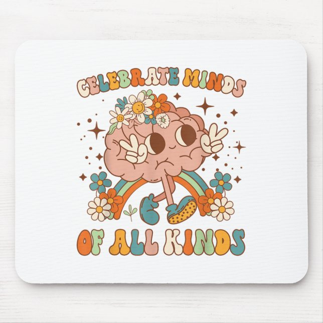 Alfombrilla De Ratón Celebrate Minds Of All Kinds Neurodiversity Mental (Frente)