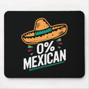 Alfombrilla De Ratón Cero por ciento mexicano gracioso Fiesta Cinco De