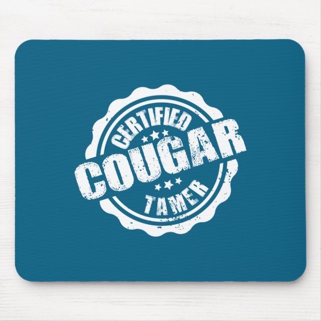 Alfombrilla De Ratón Certified Cougar Tamer Funny Mens Cougar Tamer  (Frente)