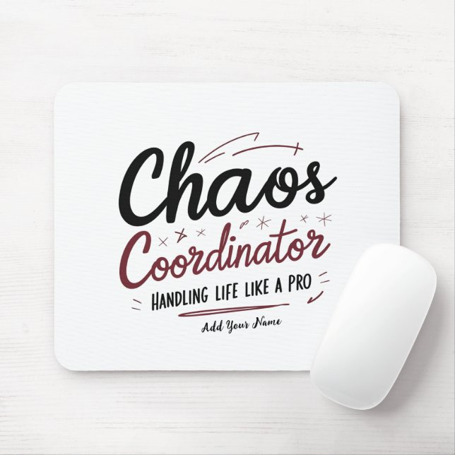 Alfombrilla De Ratón Chaos Coordinator Mousepad – Personalized Desk Gif (Con ratón)