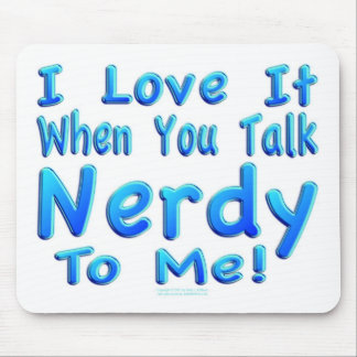 Alfombrilla De Ratón Charla Nerdy a mí