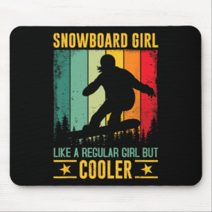 Alfombrilla De Ratón Chica De Snowboard Como Un Chica Regular Pero Niev