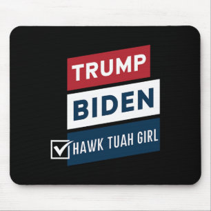 Alfombrilla De Ratón Chica Hawk Tuah Votando Vs Trump Biden Elecciones 