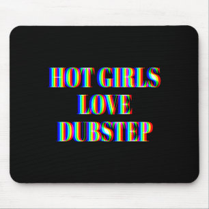 Alfombrilla De Ratón Chicas Calientes Aman Dubstep Edm Baile Música De 