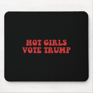 Alfombrilla De Ratón Chicas candentes votan por Trump en las elecciones