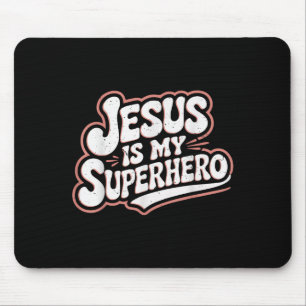 Alfombrilla De Ratón Chicas Jesús es mi superhéroe cristiano niño sist
