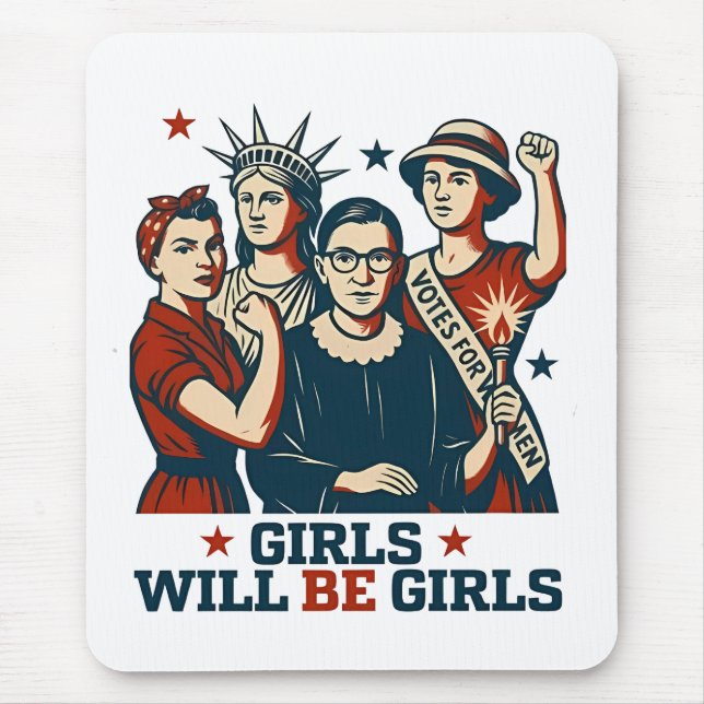 Alfombrilla De Ratón Chicas serán el feminismo Chica Empoderamiento de  (Frente)