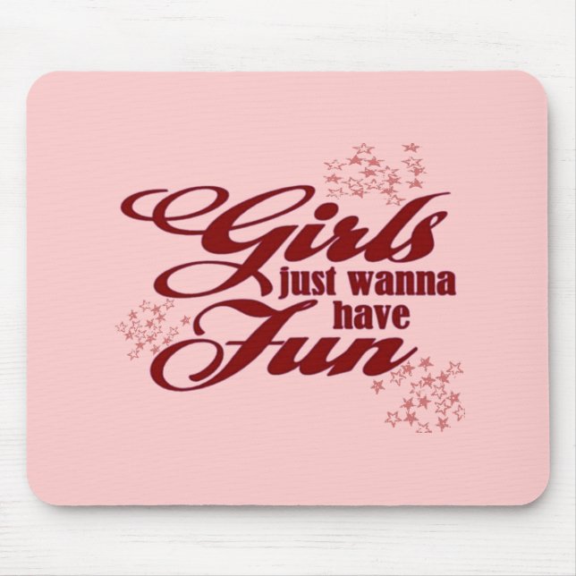 Alfombrilla De Ratón Chicas solo quieren divertirse (Frente)