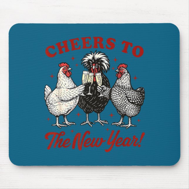Alfombrilla De Ratón Chicken Cheers To The New Year  (Frente)