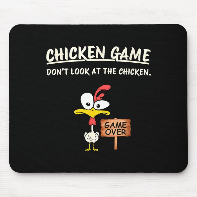 Alfombrilla De Ratón Chicken Game Don't Look At The Chicken Funny Chick (Frente)