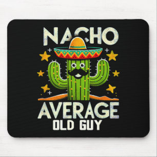 Alfombrilla De Ratón Chico divertido Nacho promedio Cinco De Mayo mexic