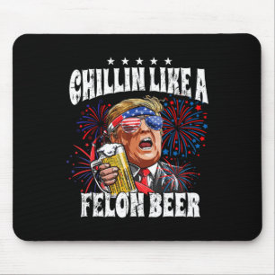 Alfombrilla De Ratón Chillin Como Una Cerveza Felon En 2024