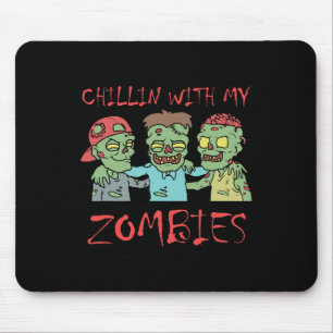 Alfombrilla De Ratón Chillin Con Mis Zombies Divertidos Halloween