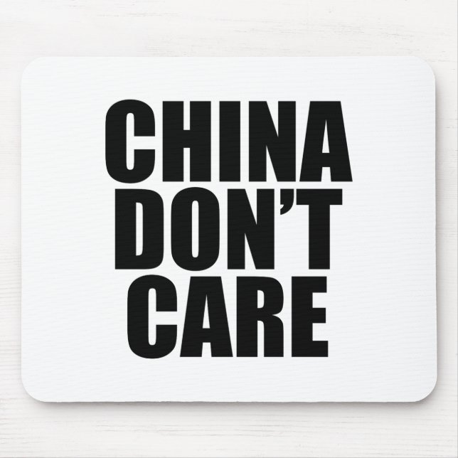 Alfombrilla De Ratón China Dont Care  (Frente)