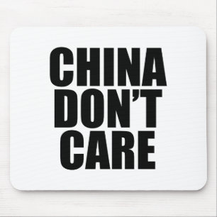 Alfombrilla De Ratón China No Le Importa