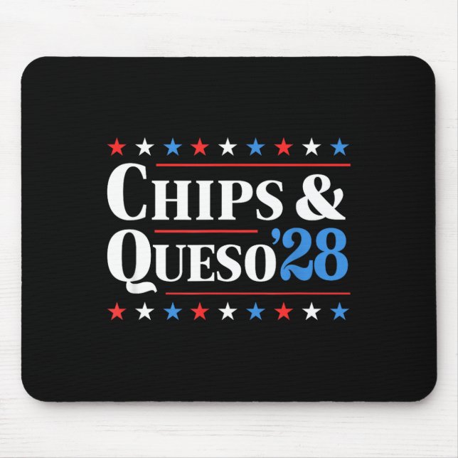 Alfombrilla De Ratón Chips And Queso 2028 Funny Presidential Election 2 (Frente)
