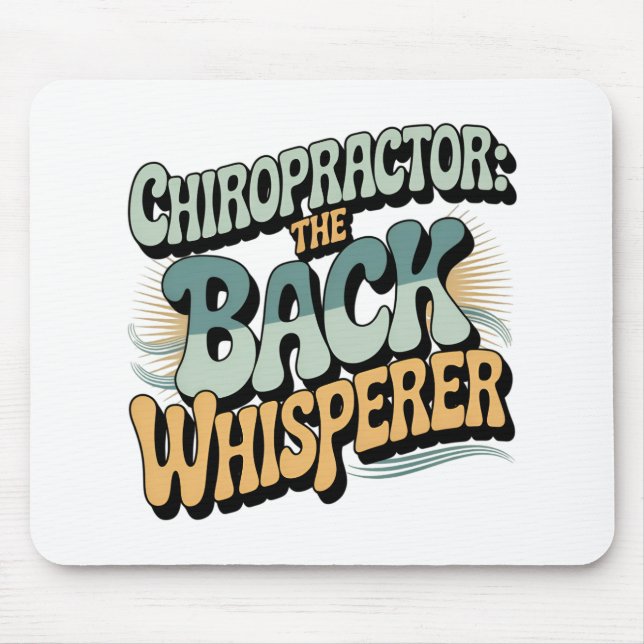 Alfombrilla De Ratón Chiropractor Back Whisperer Gift Idea (Frente)