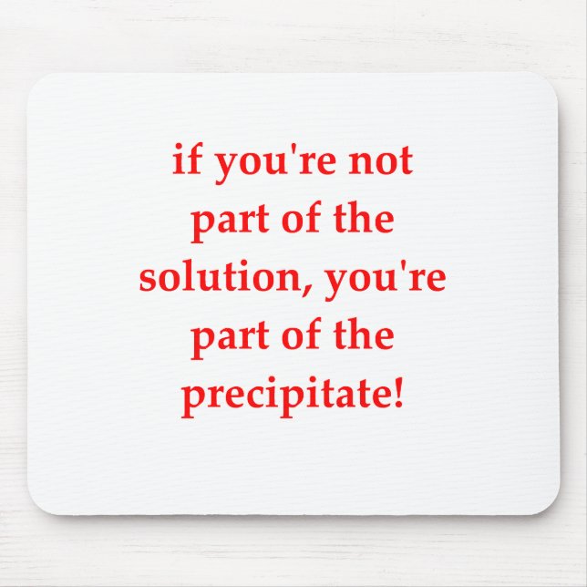 Alfombrilla De Ratón chiste de la química (Frente)