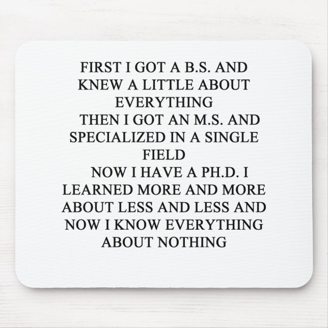 Alfombrilla De Ratón Chiste del PHD (Frente)