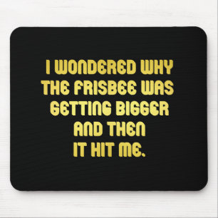 Alfombrilla De Ratón Chiste divertido de Frisbee